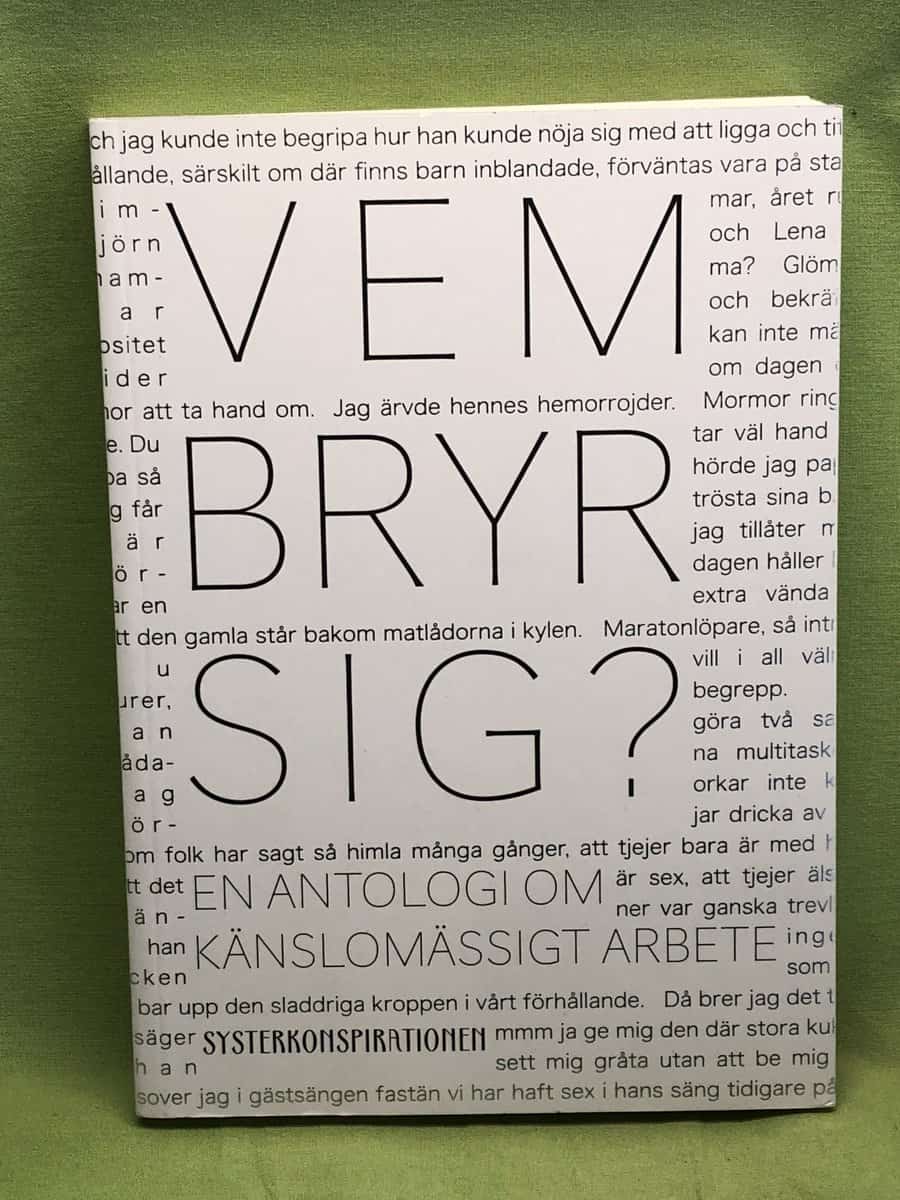 Agnes Ahlsén : Vem bryr sig?