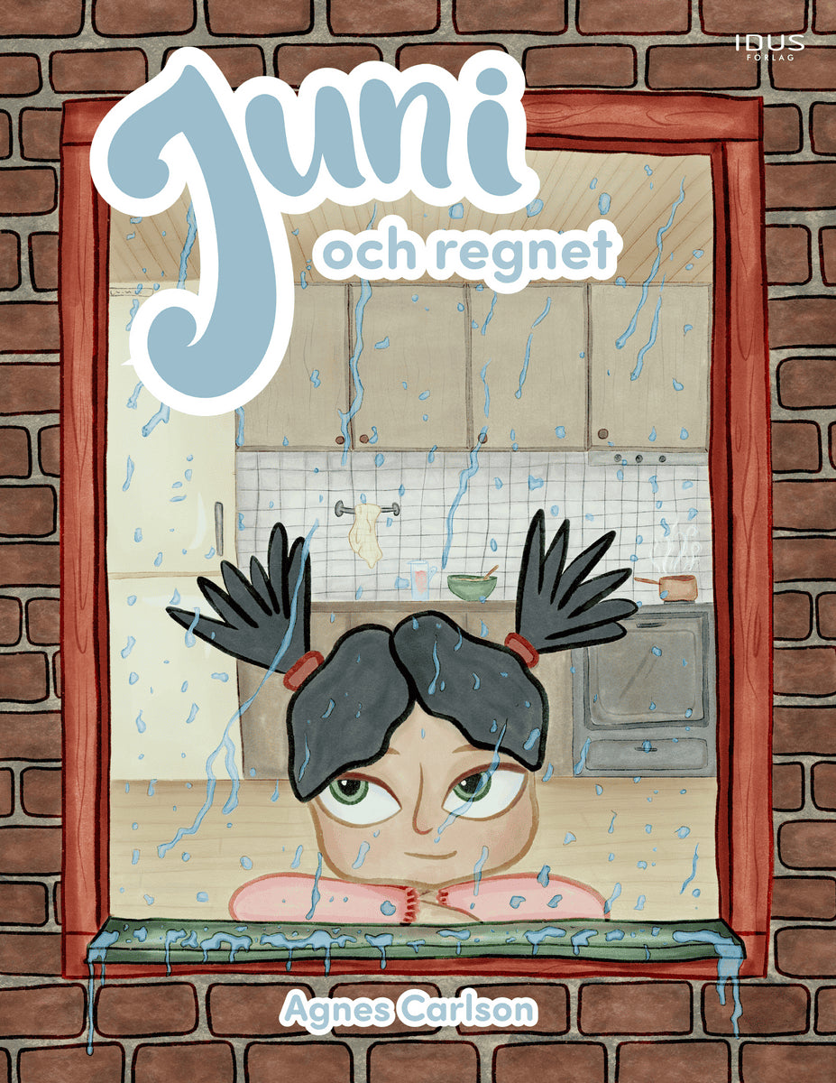 Agnes Carlson : Juni och regnet