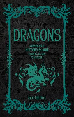 Agnes Hollyhock : Dragons