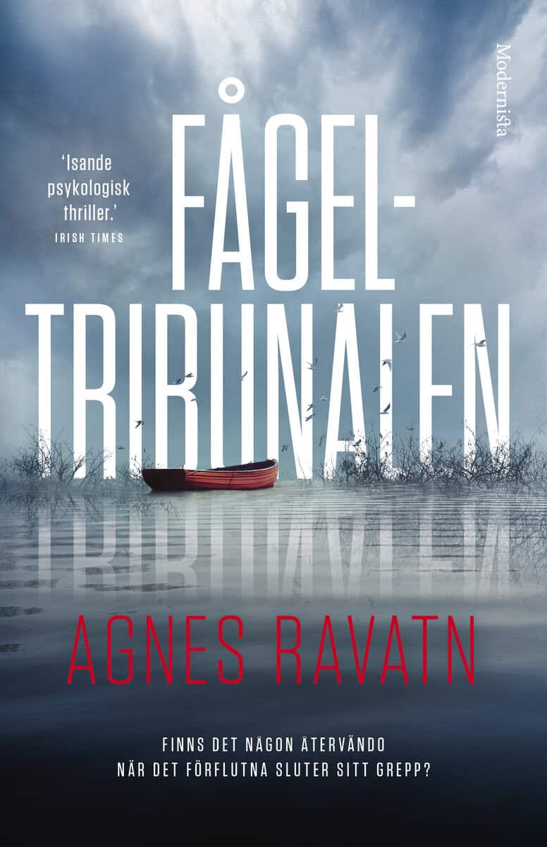 Agnes Ravatn : Fågeltribunalen