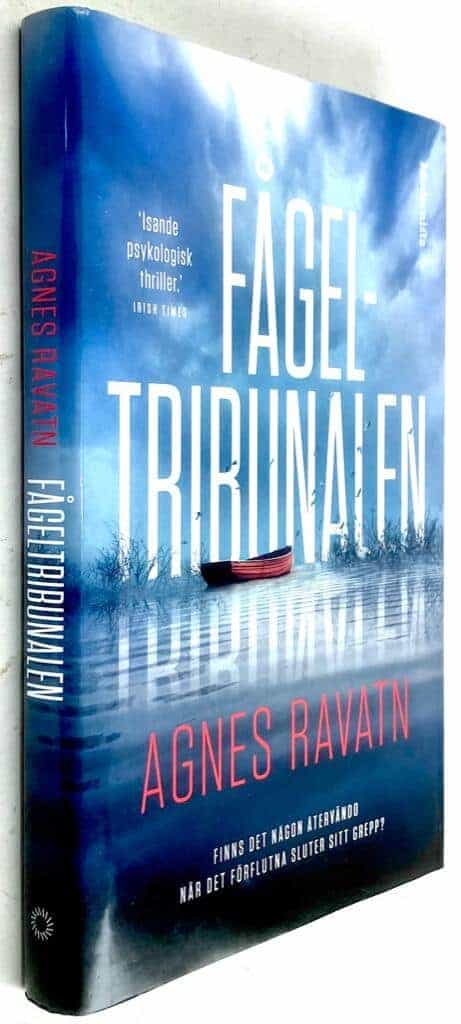 Agnes Ravatn : Fågeltribunalen