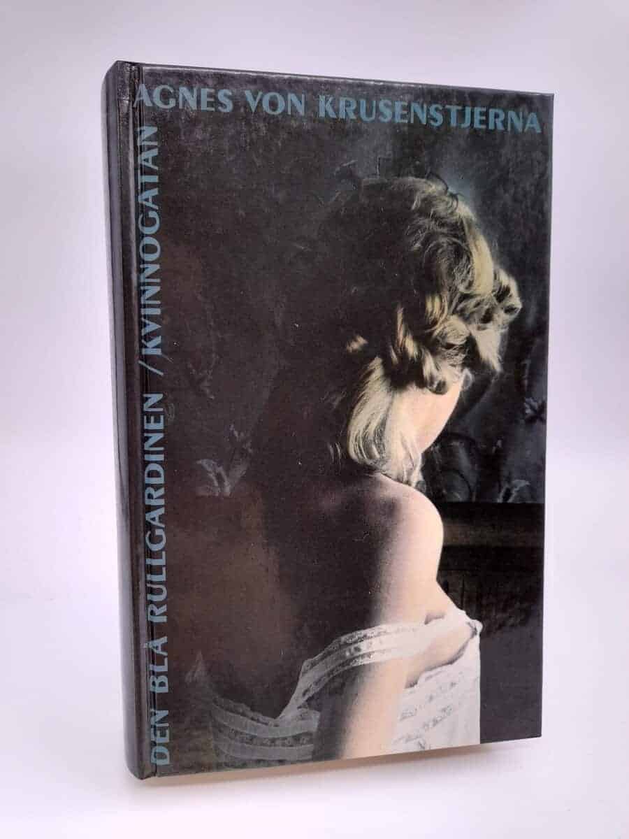 Agnes von Krusenstjerna : Den blå rullgardinen