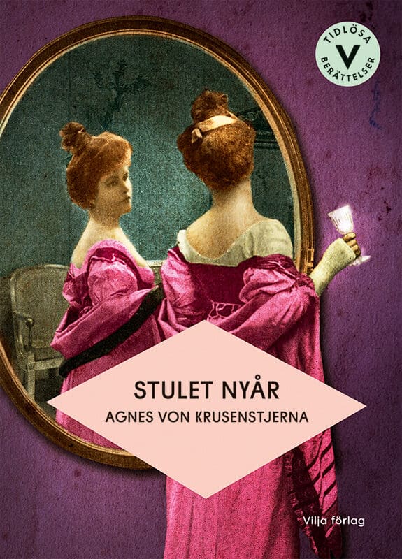 Agnes von Krusenstjerna : Stulet nyår (lättläst)