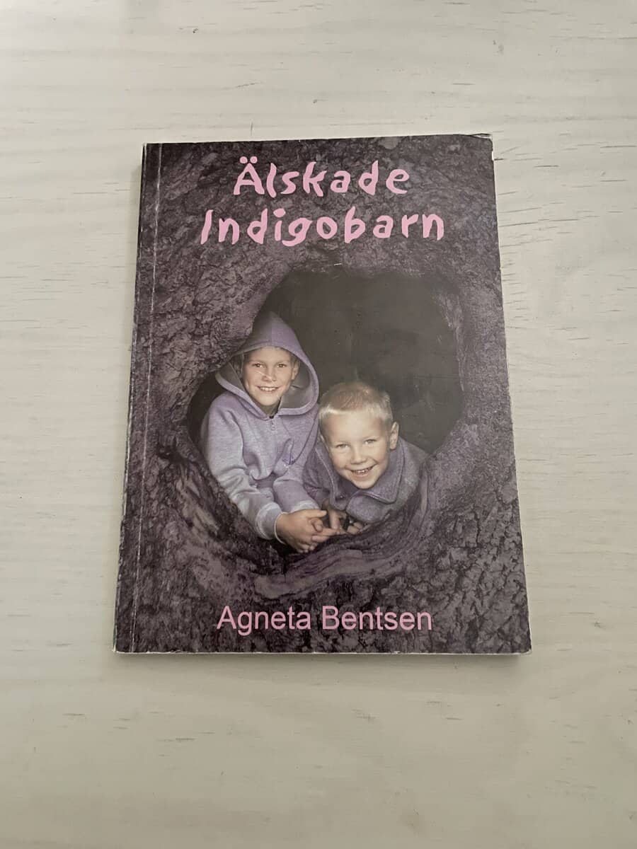 Agneta Bentsen : Älskade indigobarn