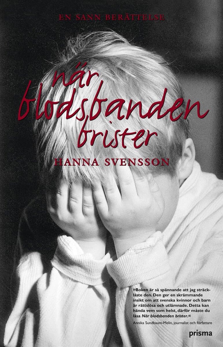 Agneta Bravélius : När blodsbanden brister