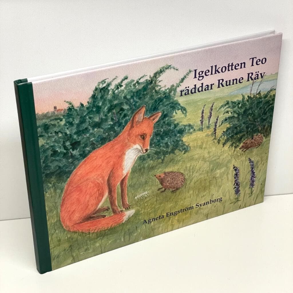 Agneta Engström Svanborg : Igelkotten Teo räddar Rune Räv