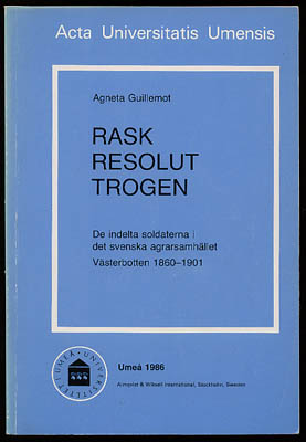 Agneta Guillemot : Rask, Resolut, Trogen
