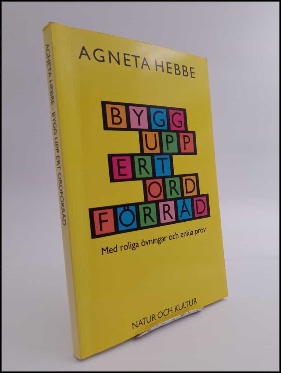 Agneta Hebbe : Bygg upp ert ordförråd med roliga övningar och enkla prov Studieplan