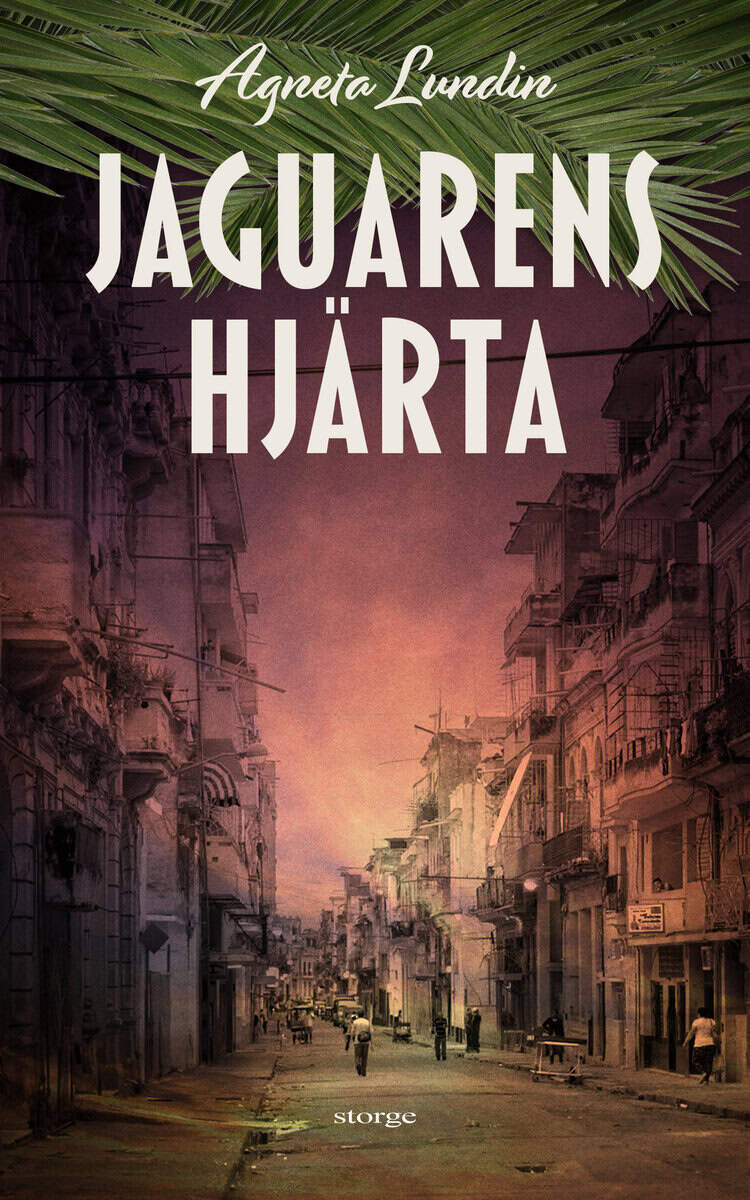 Agneta Lundin : Jaguarens hjärta