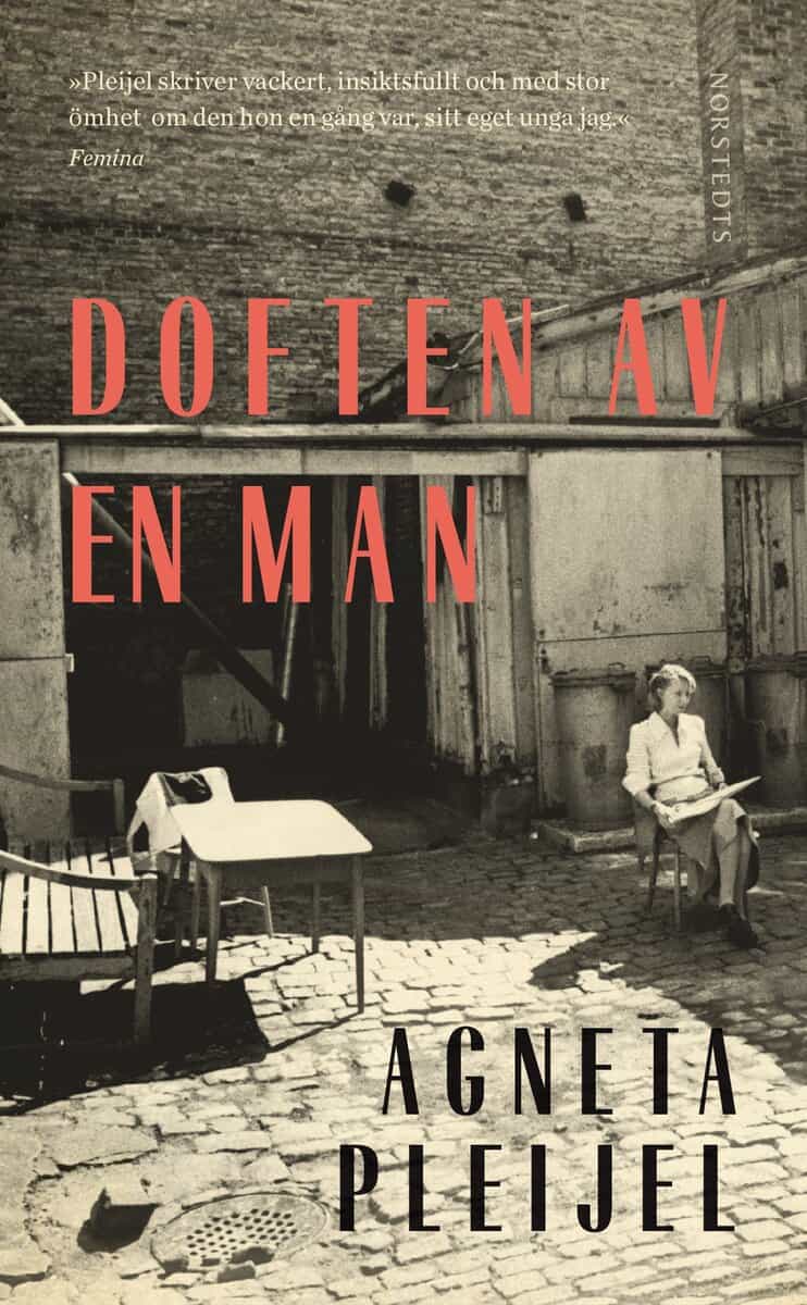 Agneta Pleijel : Doften av en man