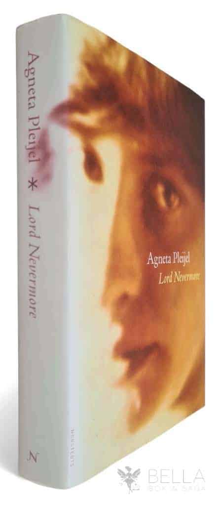 Agneta Pleijel : Lord Nevermore