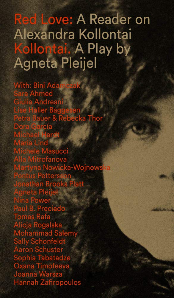 Agneta Pleijel : Red Love: A Reader on Alexandra Kollontai