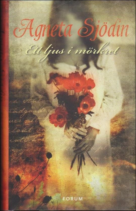 Agneta Sjödin : Ett ljus i mörkret
