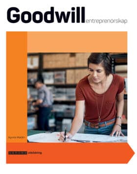 Agneta Waldén : Goodwill Entreprenörskap, upplaga 2