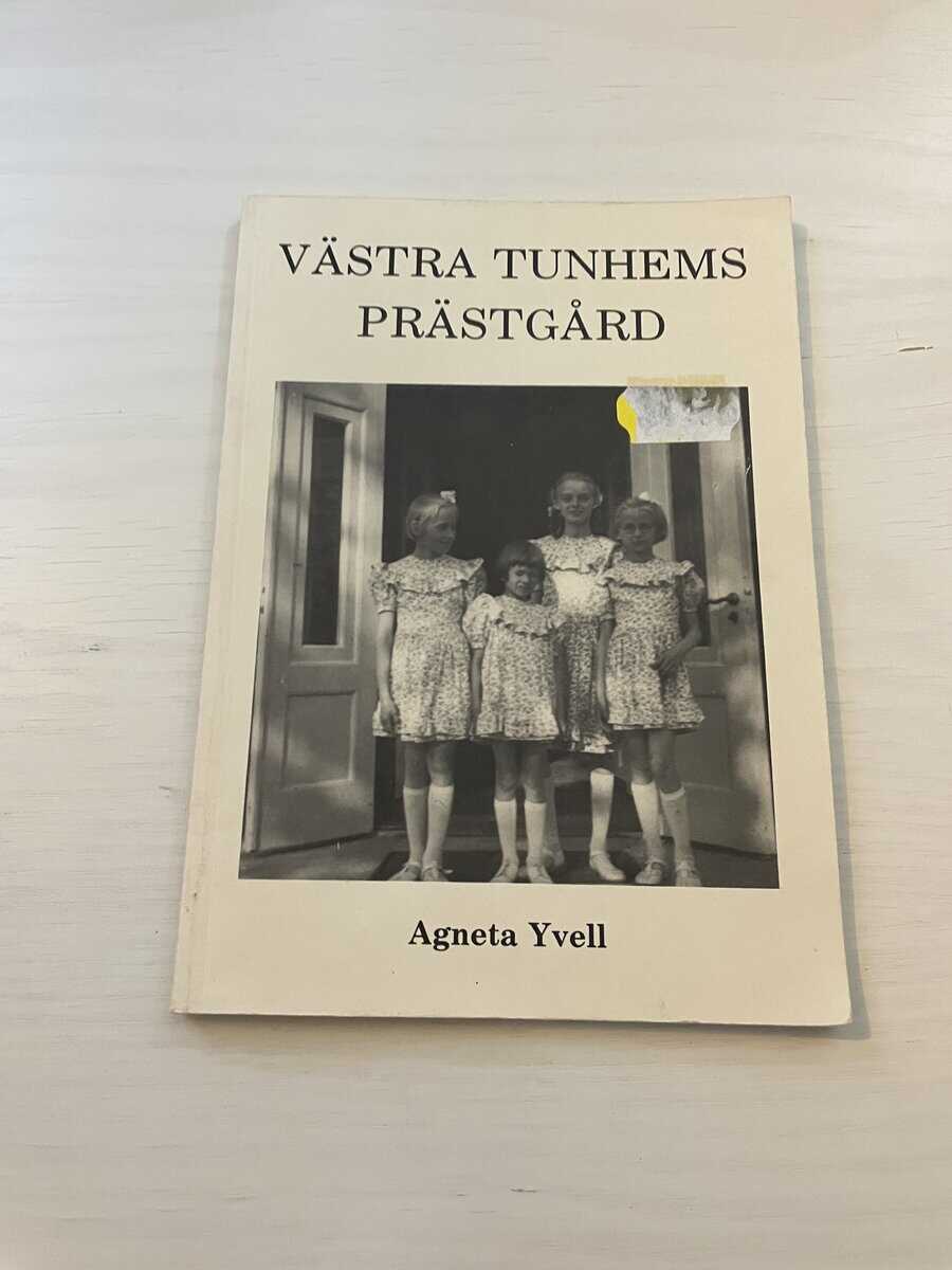 Agneta Yvell : Västra Tunhems prästgård