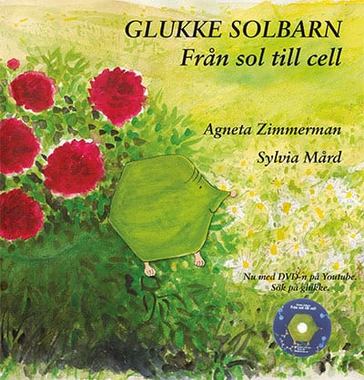 Agneta Zimmerman : GLUKKE SOLBARN - Nu med DVD-n på Youtube
