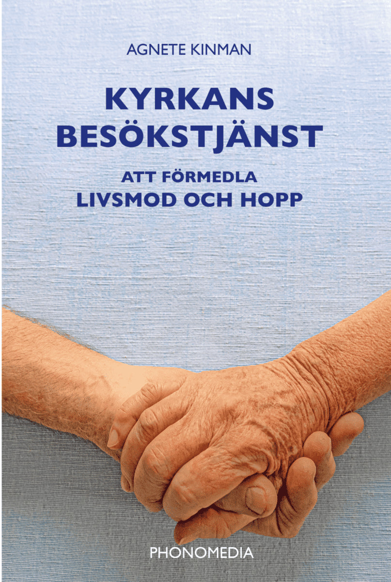 Agnete Kinman : Kyrkans besökstjänst