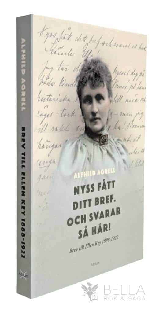 Agrell, Alfhild ; Fries-Gedin, Lena ; Lidén, Karin : Nyss fått ditt bref. Och svarar så här!