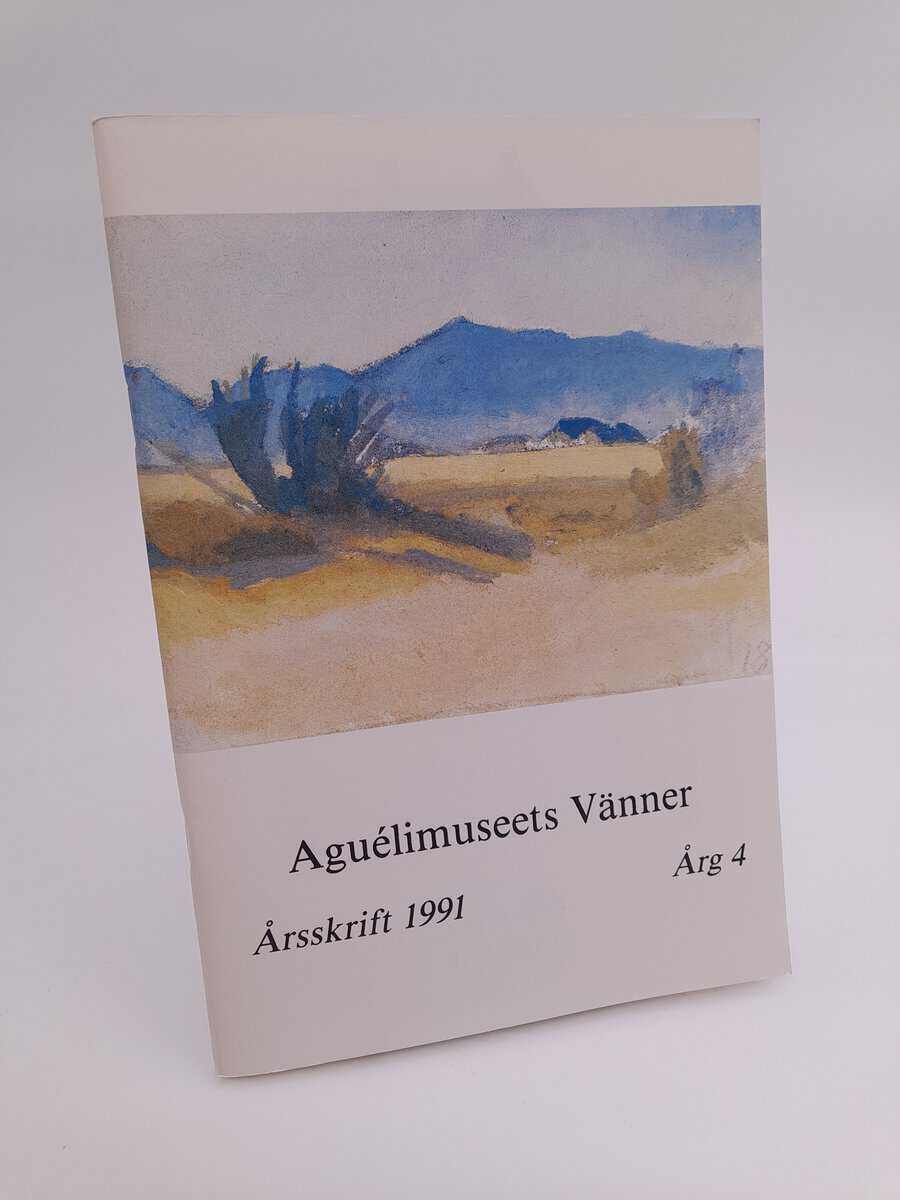 Aguélimuseets vänner : 1991