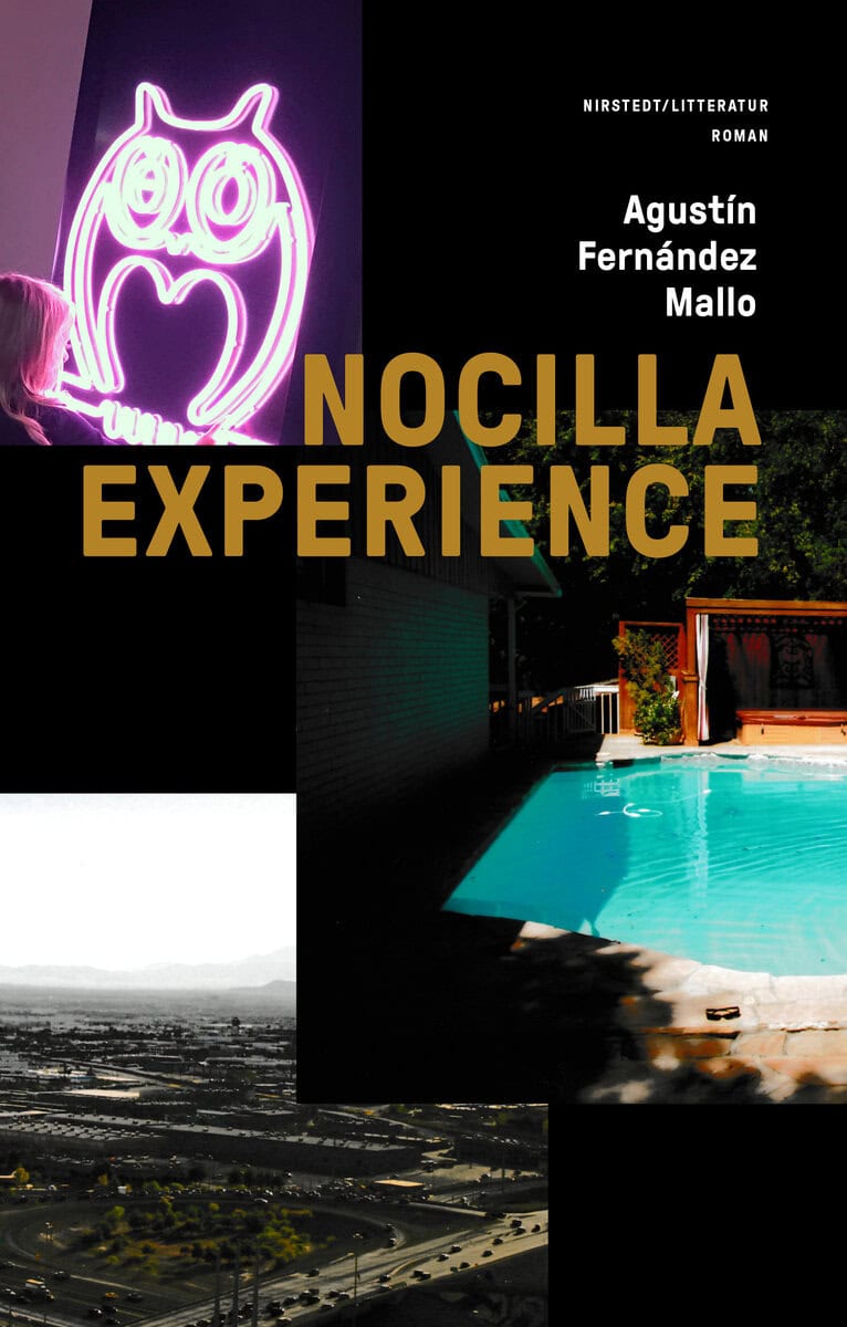 Agustín Fernández Mallo : Nocilla experience