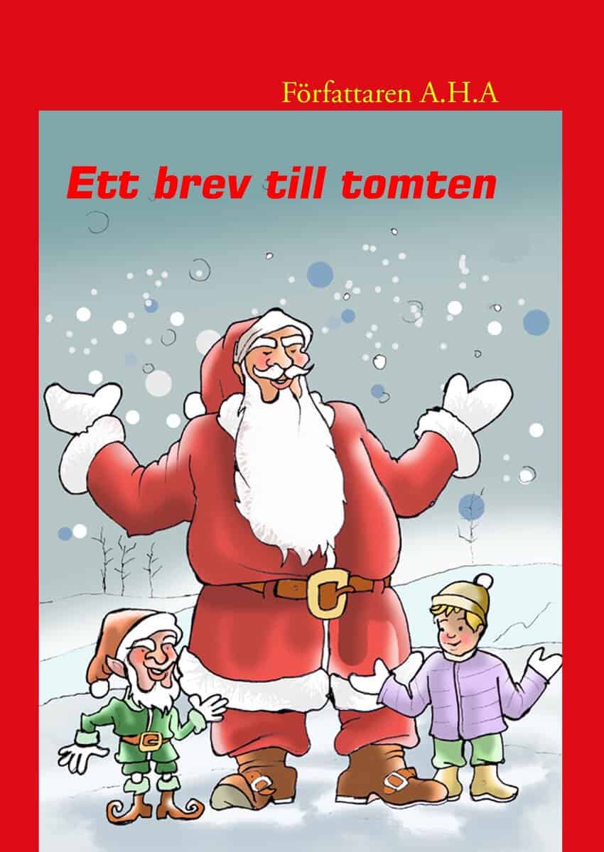 A.H.A : Ett brev till tomten