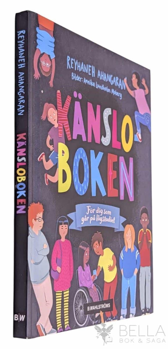 Ahangaran, Reyhaneh ; Lundholm Moberg, Annika : Känsloboken