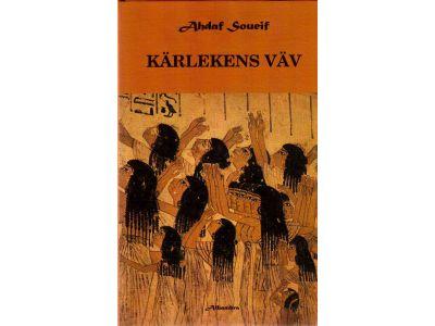 Ahdaf Soueif : Kärlekens väv