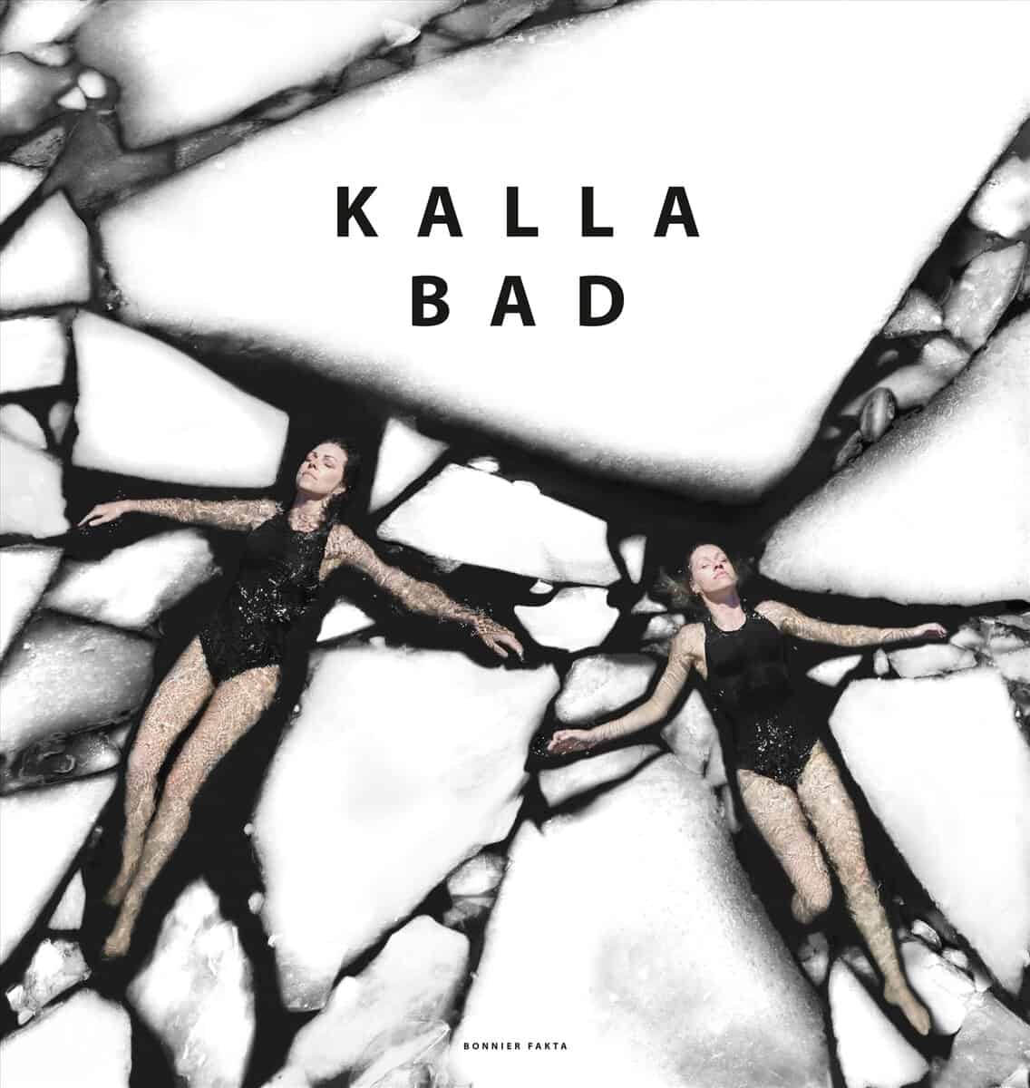 Ahlgren, Linda ; Vagnelind, Linda : Kalla bad