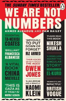Ahmed Alnaouq : We Are Not Numbers