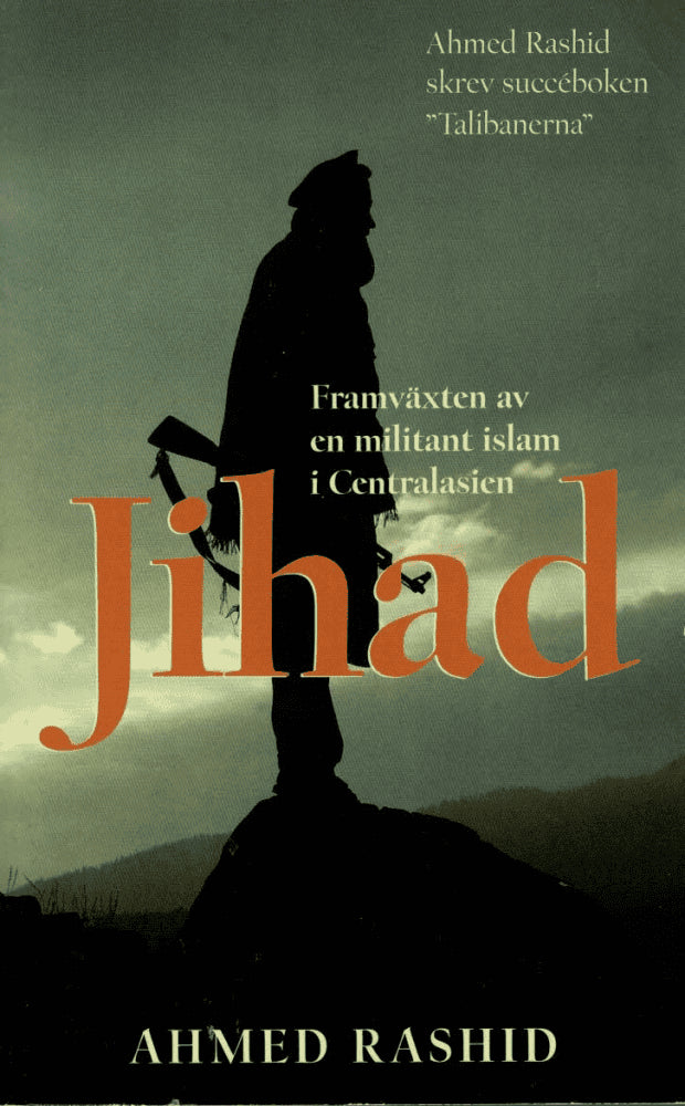 Ahmed Rashid : Jihad