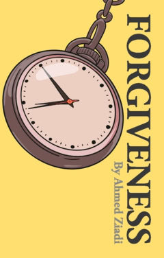 Ahmed Ziadi : Forgiveness