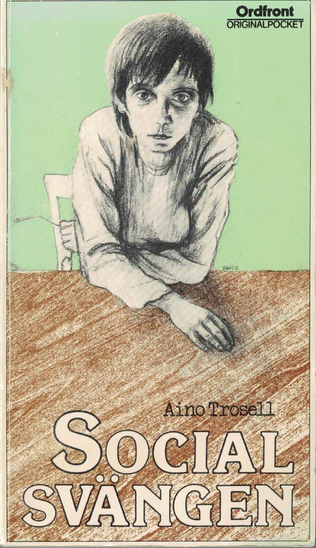 Aino Trosell : Socialsvängen