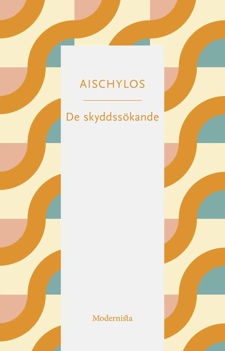 Aischylos : De skyddssökande