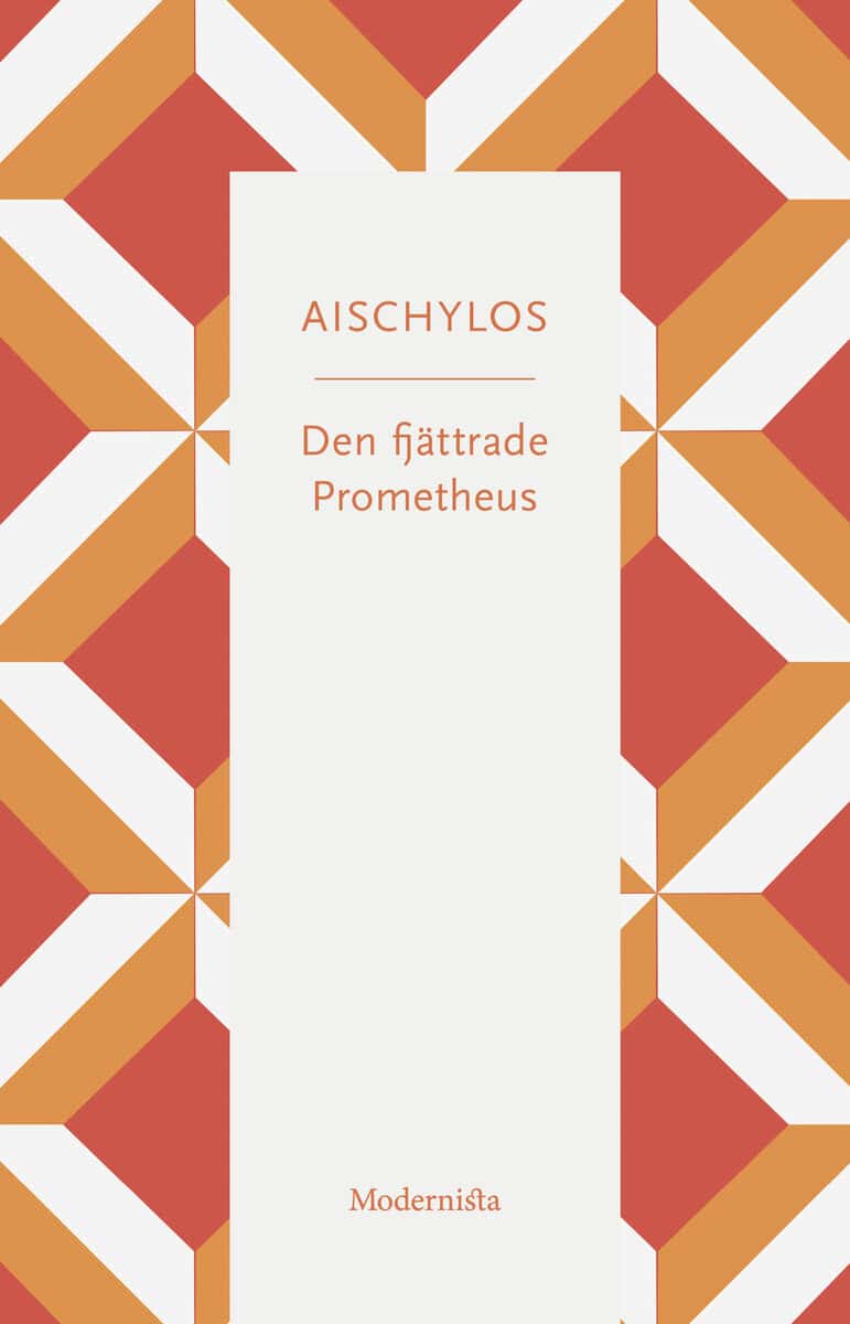 Aischylos : Den fjättrade Prometheus