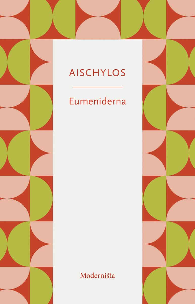 Aischylos : Eumeniderna