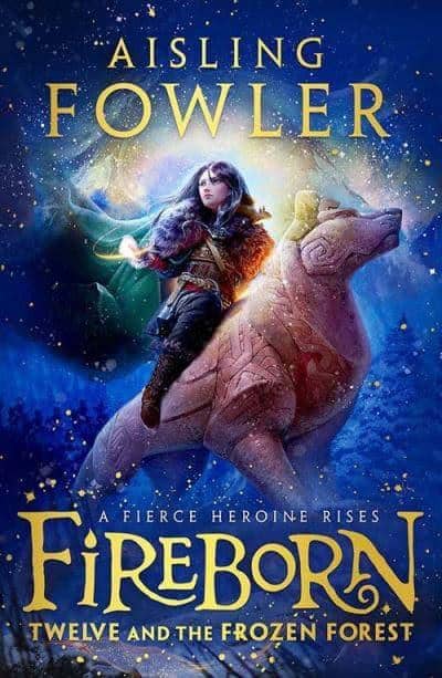 Aisling Fowler : Fireborn