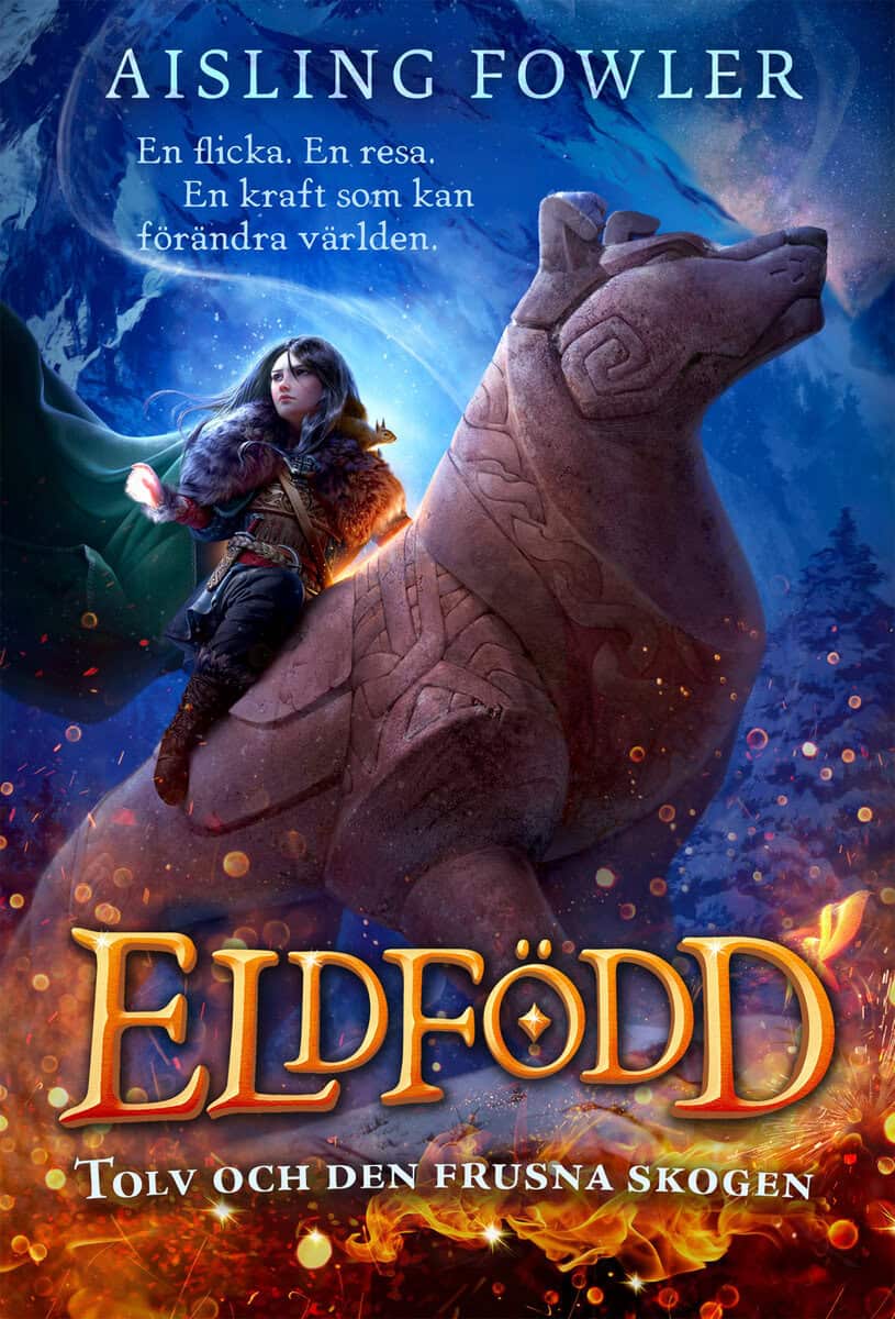 Aisling Fowler : Tolv och den Frusna skogen