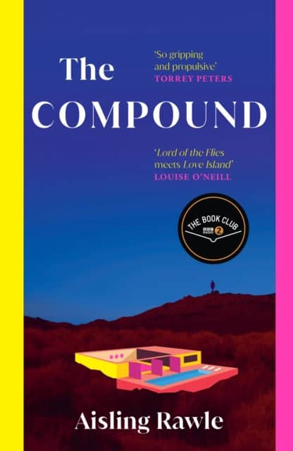 Aisling Rawle : The Compound