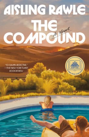 Aisling Rawle : The Compound