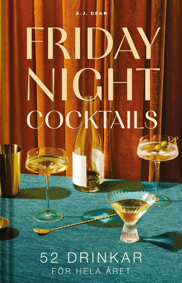AJ Dean : Friday night cocktails