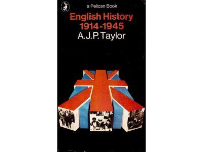 A.J.P. Taylor : English history 1914-1945