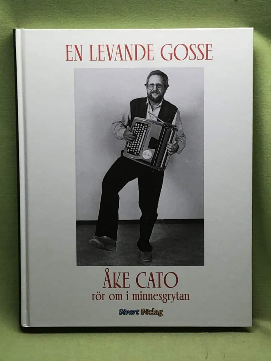Åke Cato : En levande gosse