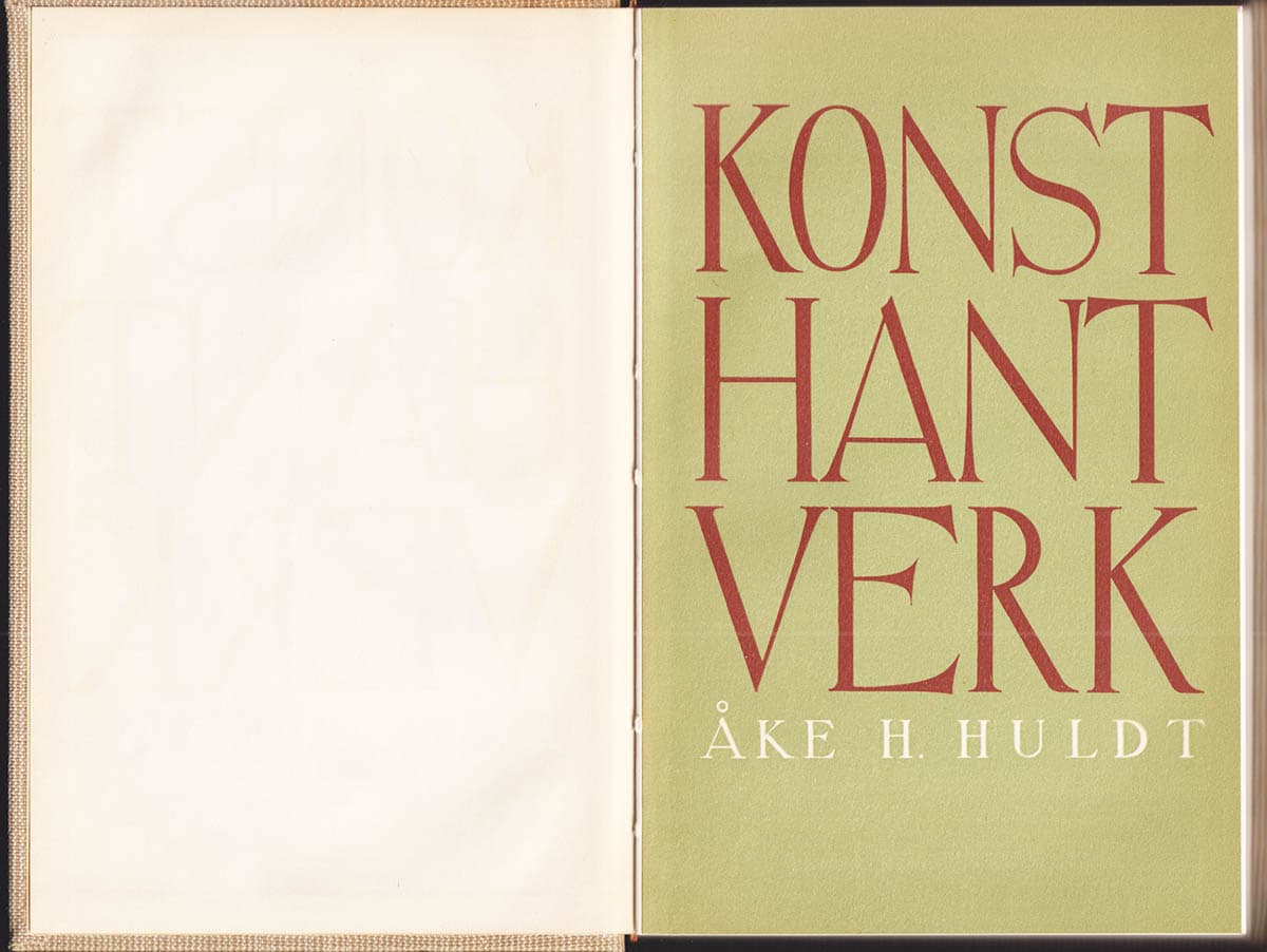 Åke H. Huldt : Konsthantverk
