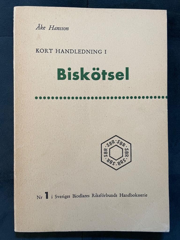 Åke Hansson : Kort handledning i biskötsel