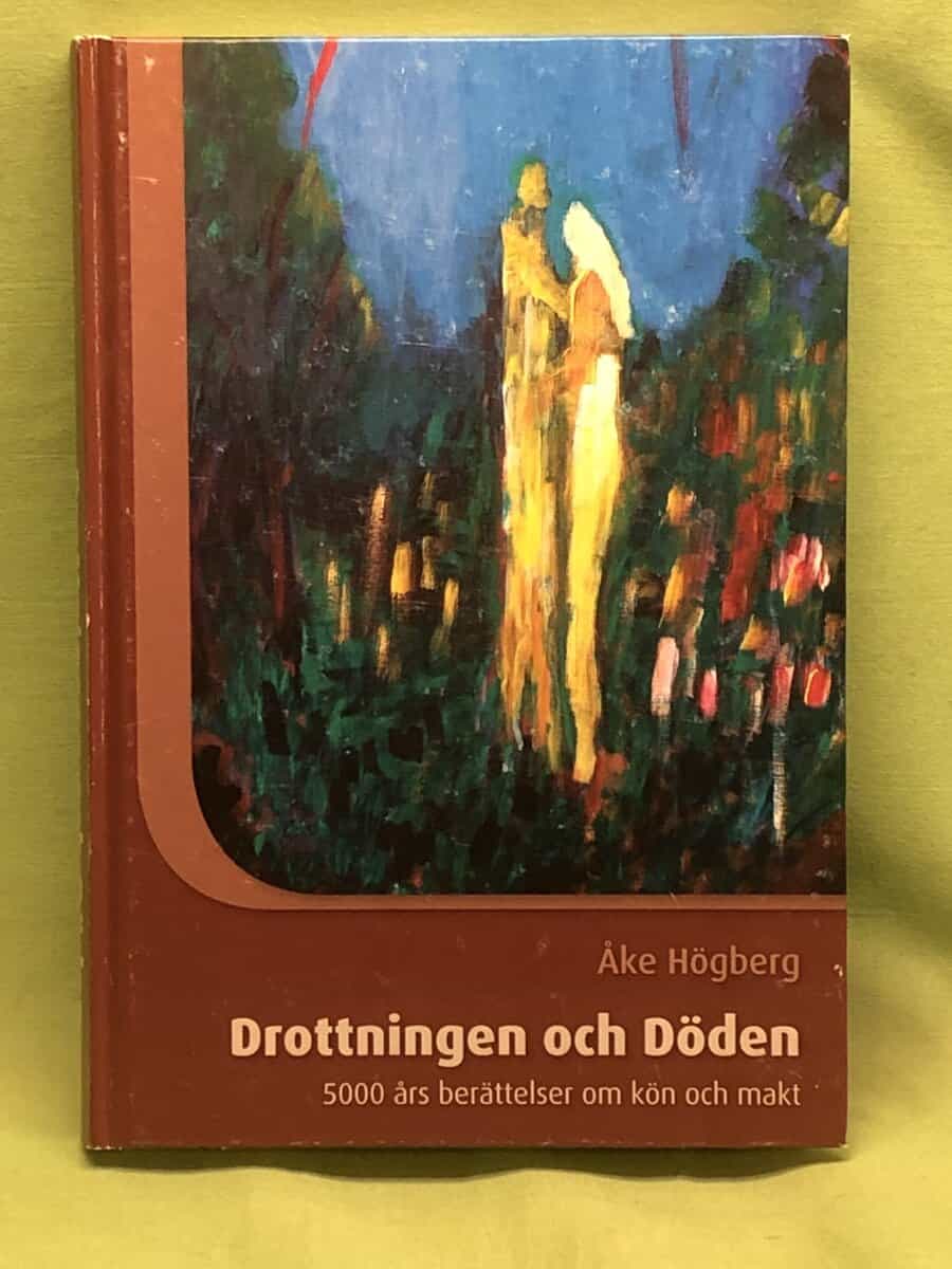 Åke Högberg : Drottningen och döden