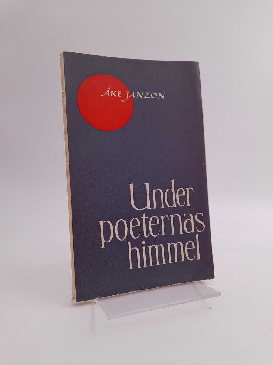 Åke Janzon : Under poeternas himmel