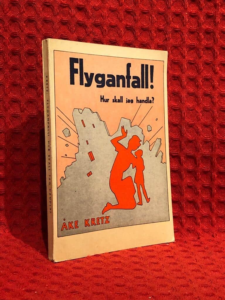 Åke Kretz : Flyganfall - hur skall jag handla?