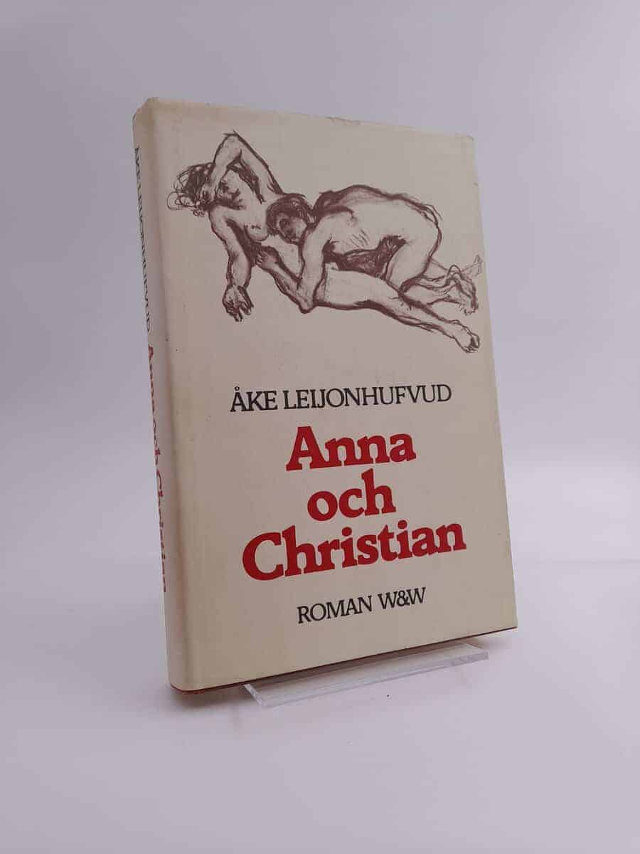 Åke Leijonhufvud : Anna och Christian
