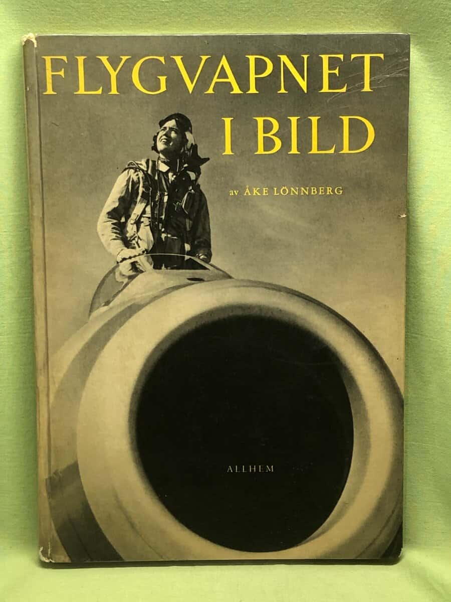 Åke Lönnberg : Flygvapnet i bild