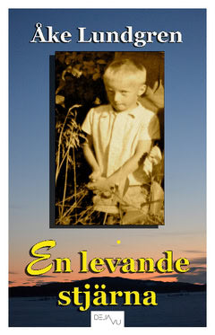 Åke Lundgren : En levande stjärna